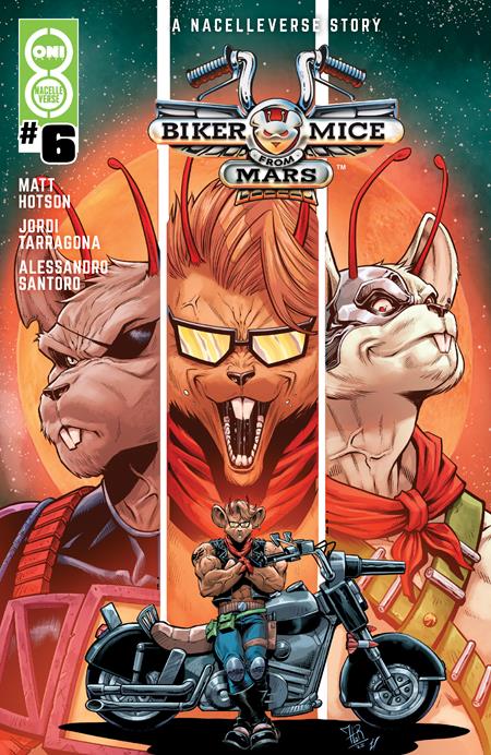 BIKER MICE FROM MARS (2025) #6 CVR C INC 1:10 JORDI TARAGONA VAR
