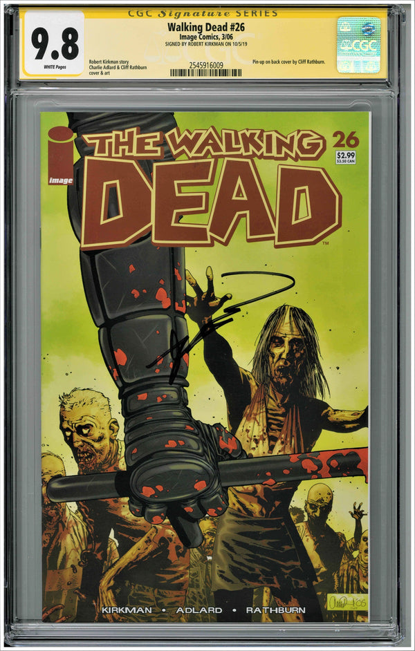 CGC WALKING DEAD (2003) #26 (9.8) SIGNATURE SERIES - SIGNED BY ROBERT KIRKMAN