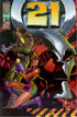 21 (1996) - SET OF THREE *SIGNED* BY MARC SILVESTRI & D-TRON