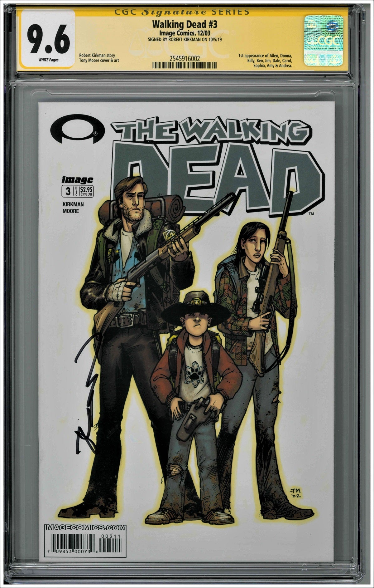 CGC WALKING DEAD (2003) #3 (9.6) SIGNATURE SERIES - SIGNED BY ROBERT KIRKMAN