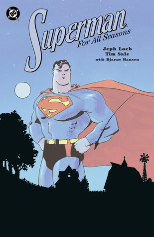 SUPERMAN FOR ALL SEASONS TP - THIRD PRINTING (OOP)