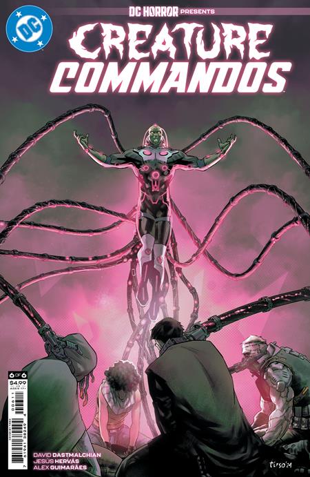 DC HORROR PRESENTS CREATURE COMMANDOS (2024) #6 CVR A TIRSO