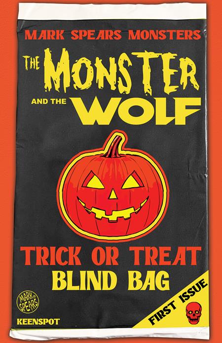 MARK SPEARS MONSTERS THE MONSTER & THE WOLF (2025) #1 CVR A MARK SPEARS BLIND BAG