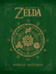 LEGEND OF ZELDA HYRULE HISTORIA HC (NEW PTG)