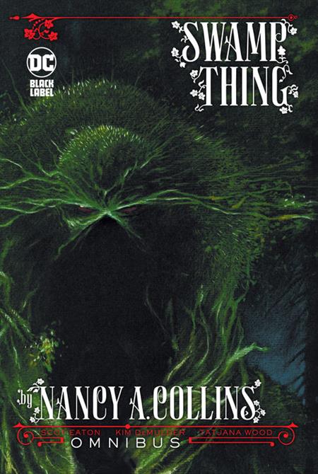 SWAMP THING BY NANCY A COLLINS OMNIBUS HC (2024 EDITION)