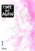 TIME AND AGAIN GN VOL 03
