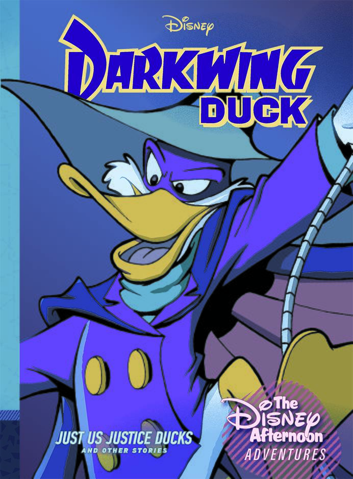 DARKWING DUCK JUST US JUSTICE DUCKS HC