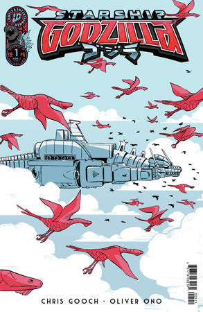 STARSHIP GODZILLA (KAI SEI ERA) (2025) #1 CVR B GOOCH