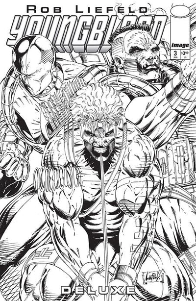 YOUNGBLOOD DELUXE (2025) #3 CVR C INC 1:25 ROB LIEFELD B&W VAR