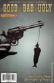 THE GOOD THE BAD & THE UGLY #8