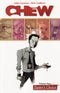 CHEW TP VOL 01 (2009) TASTER'S CHOICE - FIRST PRINTING