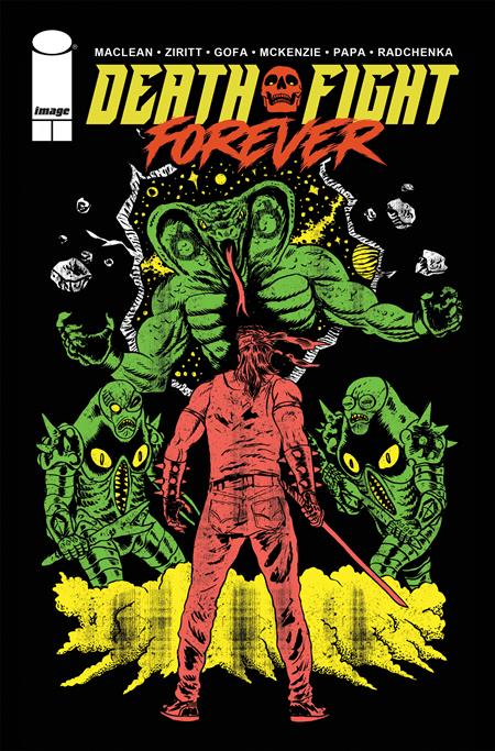 DEATH FIGHT FOREVER (2026) #2 CVR B ALEXIS ZIRITT