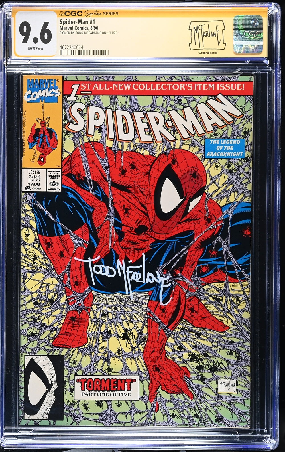 CGC SPIDER-MAN (1990) #1 (9.6) SIGNATURE SERIES - SIGNED BY TODD MCFARLANE