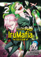 WELCOME TO DEMON SCHOOL IRUMA KUN IRUMAFIA EDITION GN VOL 02