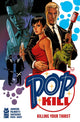 POP KILL KILLING YOUR THIRST HC