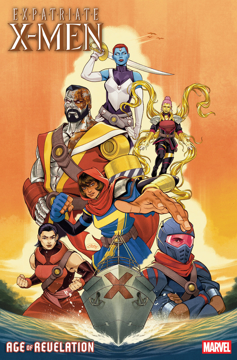 EXPATRIATE X-MEN (2025) #2 BETSY COLA VAR [AOR]