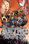 ASTROBOTS (2025) #2 CVR B NICK ROCHE JOSH PEREZ