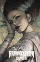 UNIVERSAL MONSTERS THE BRIDE OF FRANKENSTEIN LIVES (2026) #1 CVR C STANLEY ARTGERM LAU