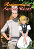 RESTAURANT TO ANOTHER WORLD LIGHT NOVEL VOL 06