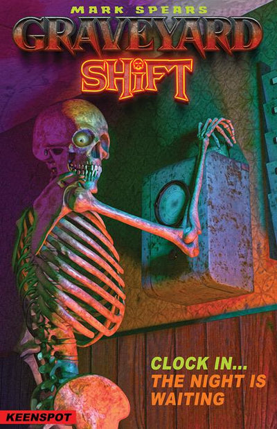 MARK SPEARS GRAVEYARD SHIFT (2026) #1 CVR B MARK SPEARS SAME SHIFT DIFFERENT DAY