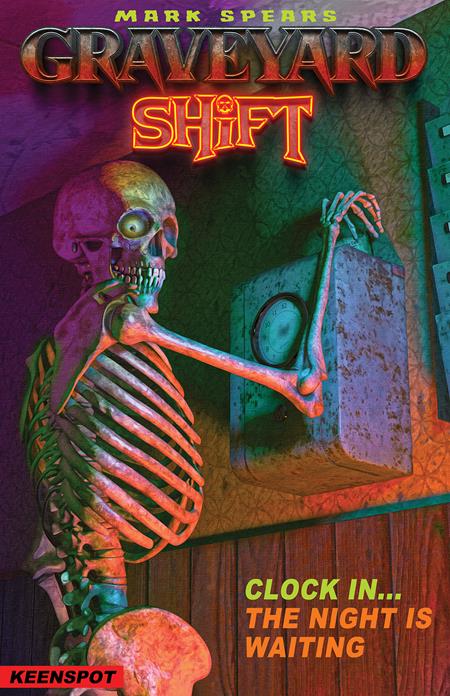 MARK SPEARS GRAVEYARD SHIFT (2026) #1 CVR B MARK SPEARS SAME SHIFT DIFFERENT DAY