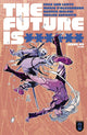 FUTURE IS ****** (2025) #9 CVR A MARCO FERRARI