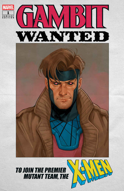 GAMBIT WANTED (2026) #1 PHIL NOTO WANTED VAR A