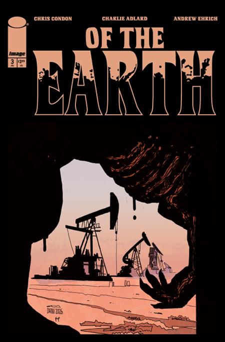 OF THE EARTH (2026) #3 CVR B DANI