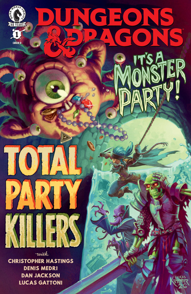 DUNGEONS & DRAGONS TOTAL PARTY KILLERS (2026) #1 CVR D KETNER