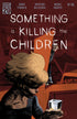 SOMETHING IS KILLING CHILDREN (2019) #45 CVR A DELL EDERA