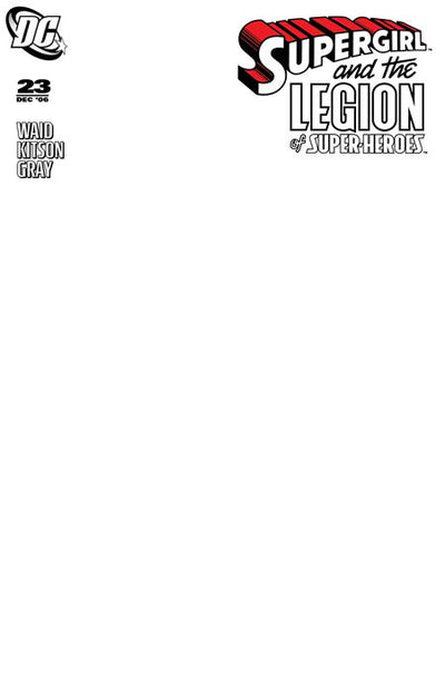 SUPERGIRL AND THE LEGION OF SUPER HEROES (2006) #23 FACSIMILE EDITION (2026) CVR D BLANK CARD STOCK VAR