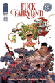 I HATE FAIRYLAND (2022) #50 CVR B DEREK LAUFMAN F*CK (UNCENSORED) FAIRYLAND