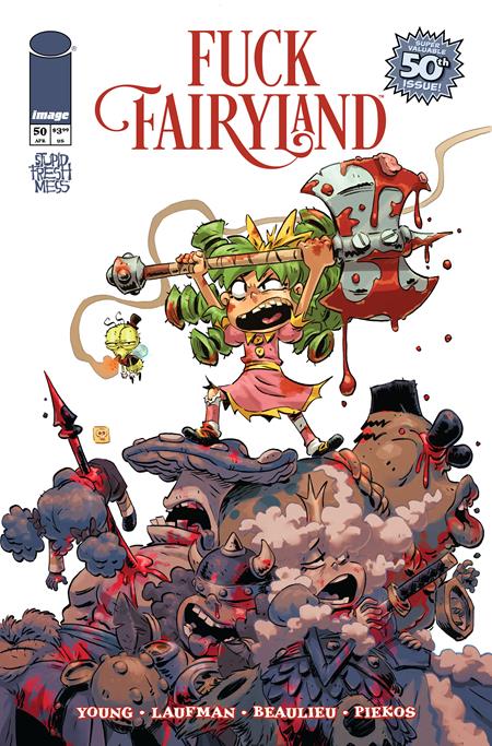 I HATE FAIRYLAND (2022) #50 CVR B DEREK LAUFMAN F*CK (UNCENSORED) FAIRYLAND