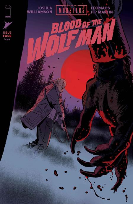 UNIVERSAL MONSTERS BLOOD OF THE WOLF MAN (2026) #4 CVR A LEOMACS & PIP MARTIN