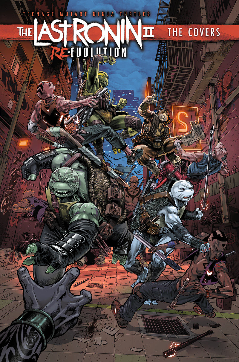 TEENAGE MUTANT NINJA TURTLES THE LAST RONIN II RE-EVOLUTION THE COVERS HC