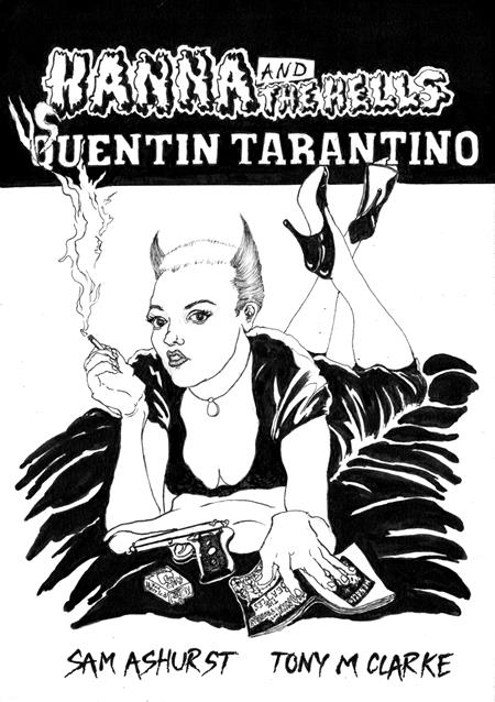 HANNA AND THE HELLS VS QUENTIN TARANTINO (2026) #1 (ONE SHOT)