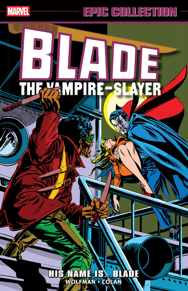 BLADE EPIC COLLECTION TP VOL 01 HIS NAME IS BLADE