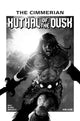 CIMMERIAN XUTHAL OF THE DUSK (2026) #1 CVR E 1:25 CHRIS REGNAULT B&W VAR