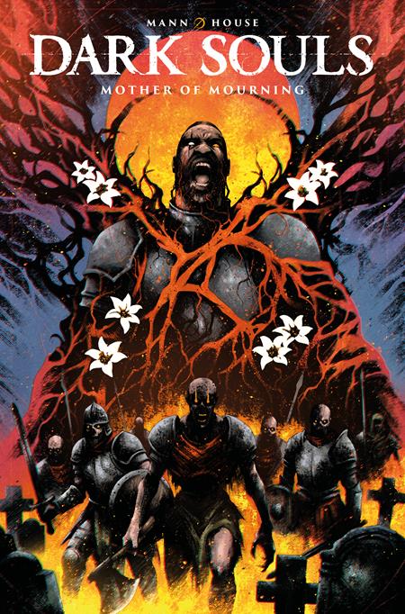 DARK SOULS MOTHER OF MOURNING (2025) #1 CVR D MAAN HOUSE VAR