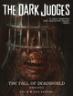 DARK JUDGES THE FALL OF DEADWORLD OMNIBUS HC