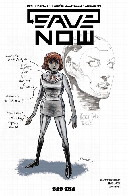 SAVE NOW (2025) #4 CVR B LEWIS LAROSA MATT KINDT CHARACTER DESIGN VAR
