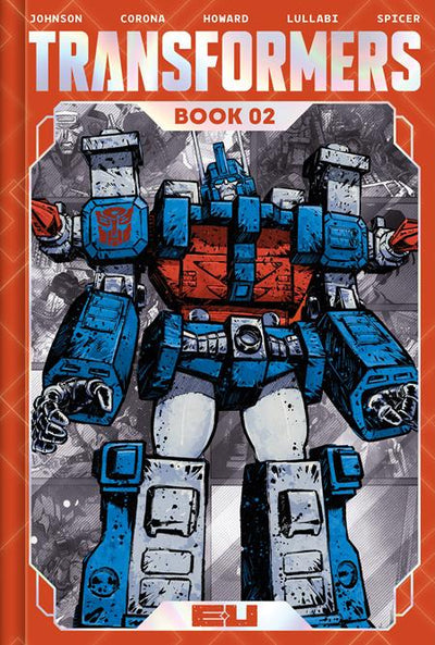 TRANSFORMERS DELUXE EDITION HC BOOK 02 DIRECT MARKET EXCLUSIVE JORGE CORONA & MIKE SPICER VAR