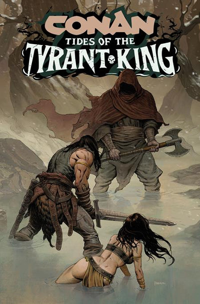 CONAN THE BARBARIAN TIDES OF THE TYRANT KING (2026) #2 CVR B PHROILAN GARDNER