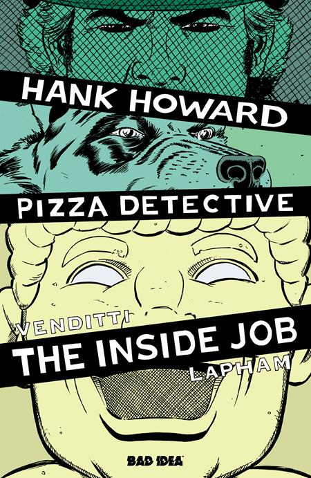 HANK HOWARD PIZZA DETECTIVE THE INSIDE JOB (2026) #1 (ONE SHOT)