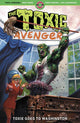 TOXIC AVENGER TP VOL 03 TOXIE GOES TO WASHINGTON