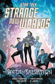 STAR TREK STRANGE NEW WORLDS THE SEEDS OF SALVATION TP