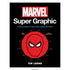MARVEL SUPER GRAPHIC TP