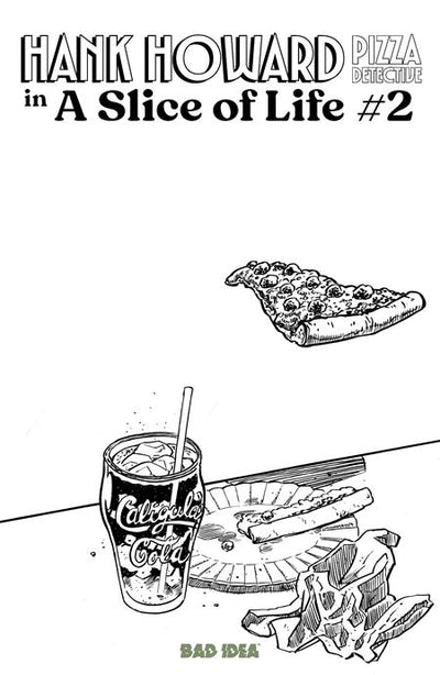 HANK HOWARD PIZZA DETECTIVE A SLICE OF LIFE (2026) #2 CVR C DAVID LAPHAM PIZZA SKETCH VAR