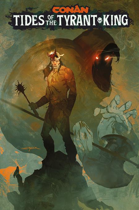 CONAN THE BARBARIAN TIDES OF THE TYRANT KING (2026) #1 CVR E STUART SAYGER