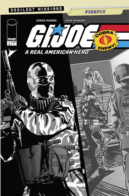 GI JOE A REAL AMERICAN HERO SSSILENT MISSIONS FIREFLY (2026) #1 (ONE SHOT) CVR C INC 1:10 JORGE FORNES B&W VAR